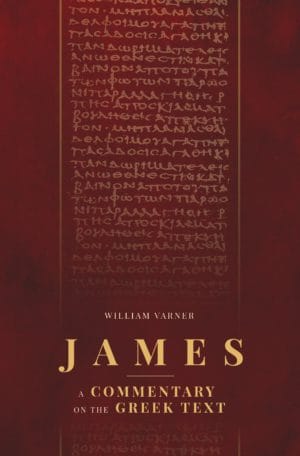 James: A Commentary on the Greek Text