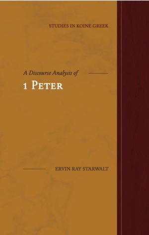 A Discourse Analysis of 1 Peter